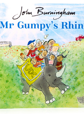 甘伯伯的犀牛 英文原版绘本 Mr Gumpy's Rhino 和甘伯伯去游河姊妹篇甘伯伯系列新书 名家John Burningham 环保主题图画故事书平装
