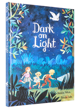 日落后的旅程 英文原版 Dark on Light 儿童绘本故事书4-8岁 夜间探险 Felicita Sala插画 精装大开全彩图画书 蓝思阅读分级350L