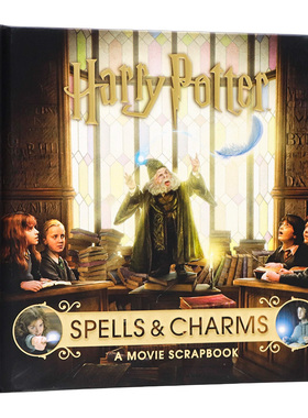 哈利波特 咒语与魅力 英文原版 Harry Potter Spells and Charms A Movie Scrapbook 电影周边 精装收藏版 Jody Revenson