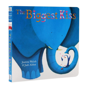 大大的吻 英文原版绘本 The Biggest Kiss 儿童爱的启蒙 纸板书 亲情心理成长 温馨亲情 友情 情商培养绘本 可搭counting kisses