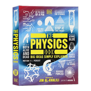 DK 物理百科 英文原版 The Physics Book: Big Ideas Simply Explained 物理学科普百科全书全彩图解精装大开人类的思想百科系列