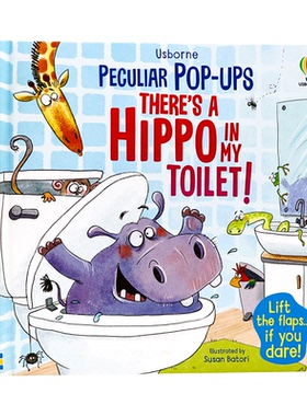 Usborne出品 动物3D立体书 英文原版 Peculiar Pop-up There’s a Hippo in my Toilet 儿童科普英语启蒙 动物认知绘本