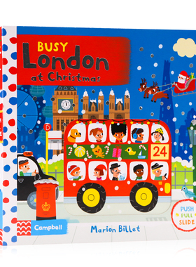 Busy系列 圣诞节繁忙的伦敦Busy London at Christmas英文原版绘本低幼英语启蒙早教机关操作纸板游戏书锻炼手指灵活Campbell出品