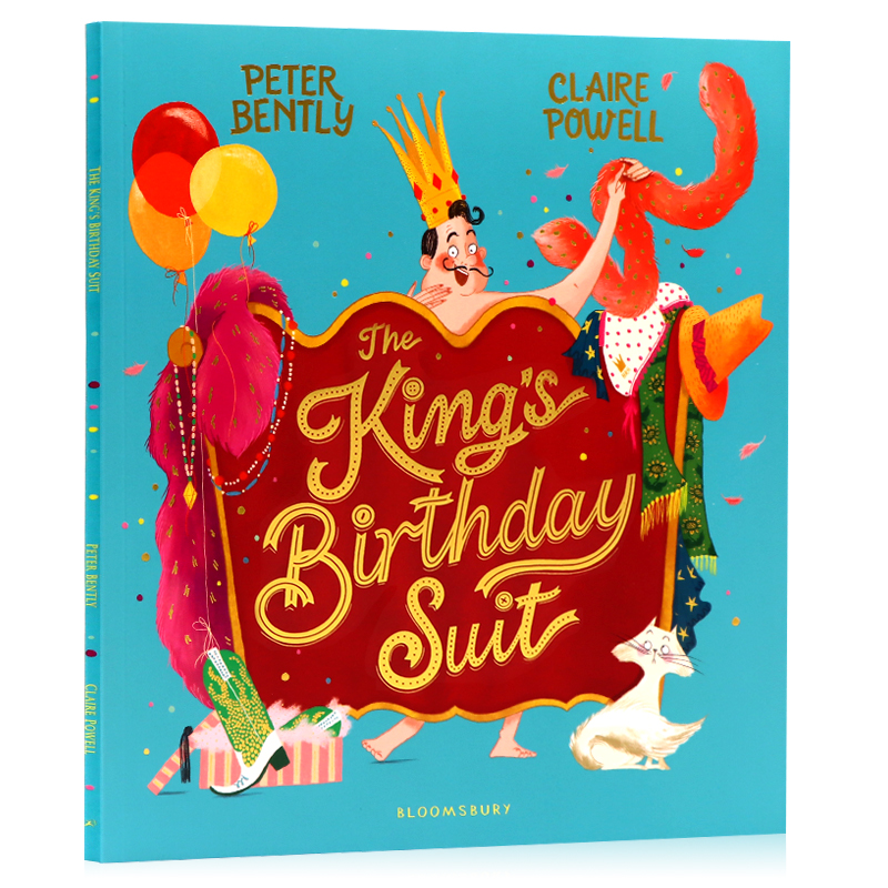 国王的生日礼服 英文原版绘本 The King's Birthday Suit 儿童寓言故事绘本 现代新版国王的新衣 亲子趣味图画故事书Claire Powell