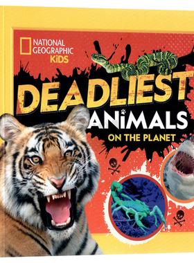 地球上最致命的动物英文原版National Geographic Kids Deadliest Animals on the Planet美国国家地理儿童科普百科全彩插图8-12岁