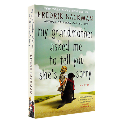 英文原版 My Grandmother Asked Me to Tell You She's Sorry 外婆的道歉信 弗雷德里克 巴克曼 平装中小学生课外阅读英语书籍正版