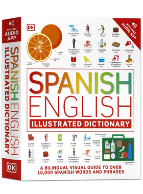 DK语言字典西班牙语-英语双语图解字典 Spanish English Illustrated Dictionary 英文原版双语视觉词典字典语言学习工具书