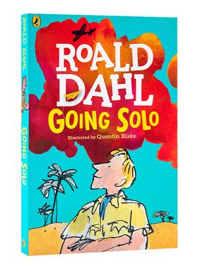 独闯天下 英文原版小说 Going Solo  Roald Dahl 罗尔德达尔 好小子童年故事续集小说 章节书 趣味青少年读物获奖文学小说书籍正版