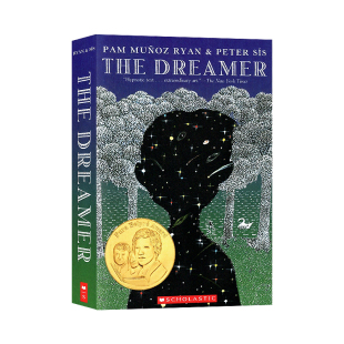 小说 平装 童年传记小说 孩子 英文原版 Dreamer The 12岁小学生青少年课外阅读 追梦 普拉·贝尔普雷奖 诺贝尔奖得主聂鲁达