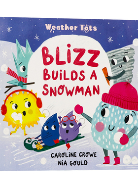 牛津精品绘本天气小孩系列 暴雪堆雪人 英文原版 Weather Tots Blizz Builds a Snowman 儿童英语早教启蒙图画书 全彩趣味插图