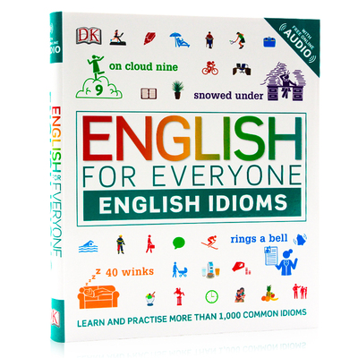 DK习语指南 English for Everyone English Idioms 英文原版 人人学英语习语自学指南软精装 英语学习工具书 带答案音频
