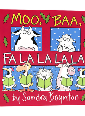 哞咩啦啦啦啦 英文原版绘本 Moo Baa Fa La La La La 宝宝的圣诞认知启蒙书 Sandra Boynton 0-3 岁低幼纸板书 童谣式韵律亲子互动