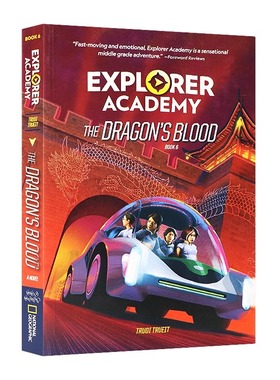 探险家学院系列第6册 神龙之血英文原版小说 Explorer Academy The Dragon's Blood6 桥梁章节书 青少年冒险主题 美国国家地理出版