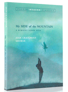 山居岁月英文原版小说 My Side of the Mountain 纽伯瑞银奖儿童文学青少年中小学生课外英语读本 Jean Craighead George 学校推荐