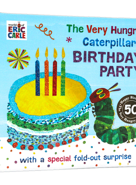 好饿的毛毛虫的生日派对 The Very Hungry Caterpillar's Birthday Party 英文原版绘本 Eric Carle卡尔爷爷 儿童英语启蒙纸板书