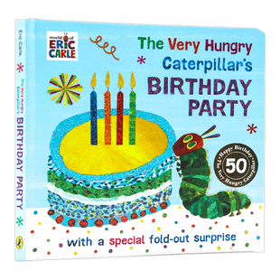 Very 毛毛虫 The Eric 儿童英语启蒙纸板书 好饿 绘本 Hungry 生日派对 Party Birthday Caterpillar Carle卡尔爷爷 英文原版