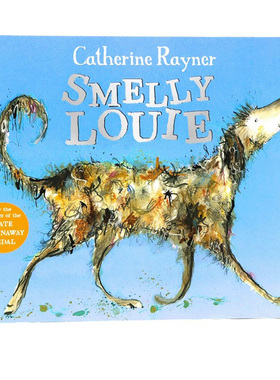 臭臭的小狗路易 英文原版绘本 Smelly Louie  获奖名家Catherine Rayner 哈里的大脚同作者 儿童英语启蒙认知图画故事书平装大开