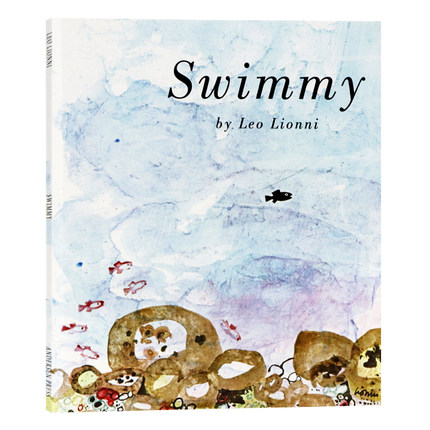 凯迪克银奖绘本 李奥尼 小黑鱼 英文原版 Swimmy 吴敏兰推荐 Leo Lionni李欧李奥尼 少儿寓言故事儿童启蒙平装绘本 亲子图画故事书