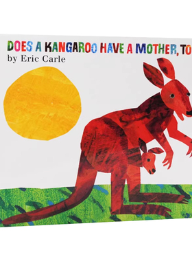 英文原版绘本 eric carle:Does a Kangaroo Have a Mother Too? 平装绘本 廖彩杏推荐 袋鼠也有妈妈吗？艾瑞卡尔爷爷经典 全彩插画