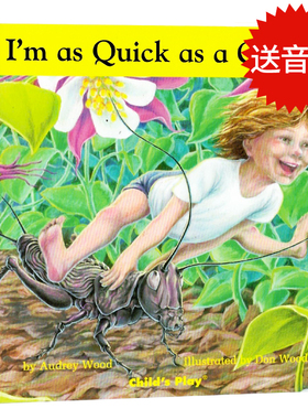 送音频 英文原版绘本 I'm as Quick as a Cricket 我和蟋蟀一样快 纸板书廖彩杏书单第50本 Audrey Wood亲子互动学习图画故事书