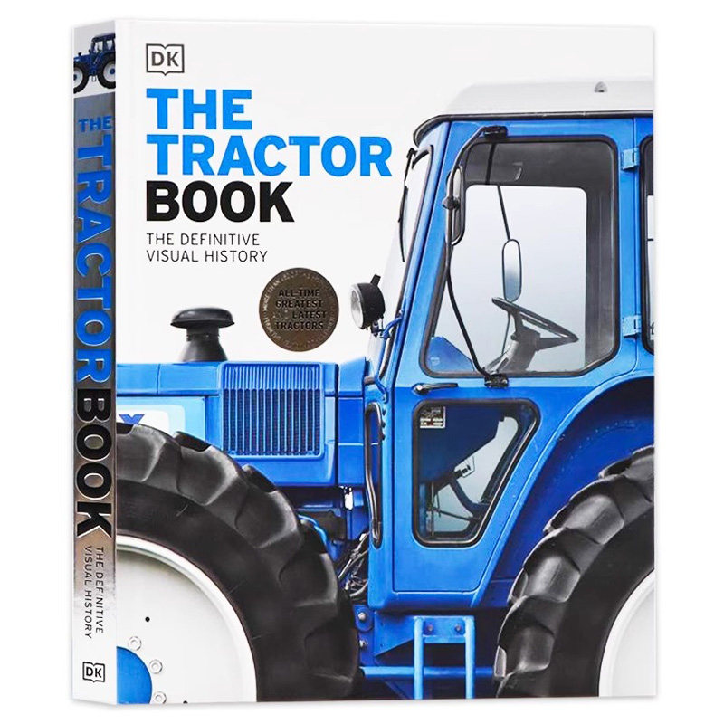 DK拖拉机百科书英文原版 The Tractor Book 视觉图解图鉴农业机械产品设计全彩页艺术画册彩色插图大开精装拖拉机科普百科读物