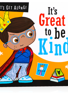 友善真的太好了 英文原版绘本 It’s great to be kind 儿童好性格养成 行为习惯培养  亲子早教启蒙认知图画故事书 平装大开