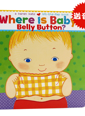 英文原版绘本Karen Katz卡凯伦卡茨系列175元8件 幼儿童英语早教 Where Is Baby's Belly Button 宝宝的肚脐眼在哪里 纸板翻翻书