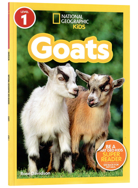 美国国家地理一阶段山羊英文原版绘本National Geographic Readers Goats Level 1 分级阅读读物低幼儿童英语启蒙科普百科平装版
