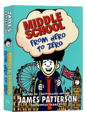 上学不容易系列10 英文原版小说 Middle School From Hero to Zero 校园成长故事小说 青少年课外读物平装 James Patterson