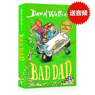Dad Bad 大卫少年幽默小说系列 罗尔德达尔继承人David 儿童幽默治愈成长插图小说文学书籍 坏爸爸 Walliams大卫威廉姆斯 英文原版