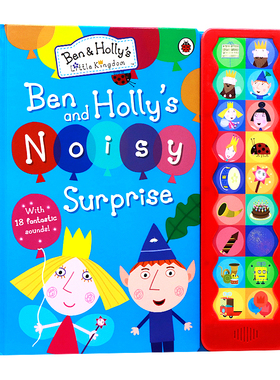 班班和莉莉的小王国班班和莉莉惊喜 英文原版 Ben and Holly's Little Kingdom: Ben and Holly's Noisy Surprise