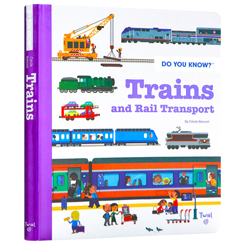 火车和铁路运输科普书 英文原版绘本 Do You Know Trains and Rail Transport 少儿自然生物科普百科书 精装全彩图解 儿童课外读物