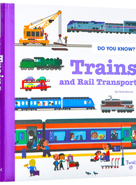 火车和铁路运输科普书 英文原版绘本 Do You Know Trains and Rail Transport 少儿自然生物科普百科书 精装全彩图解 儿童课外读物