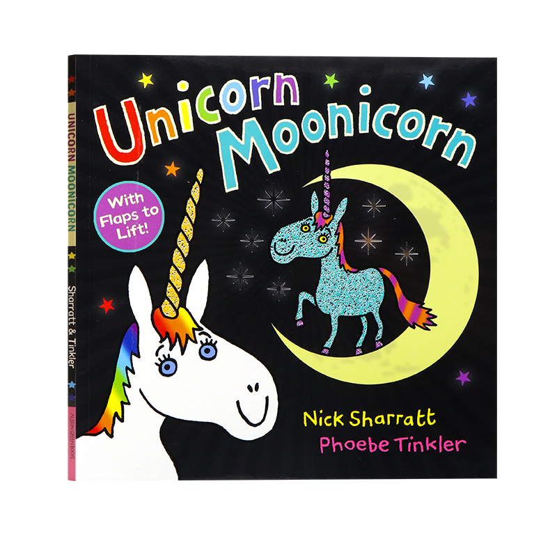 月亮独角兽英文原版 Unicorn Moonicorn 独角兽穆尼角兽儿童启蒙绘本含翻翻页进口原版书籍Nick Sharratt著