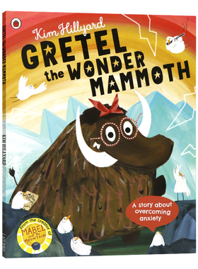 猛犸象格莱托 英文原版绘本 Gretel the Wonder Mammoth 2023入围水石奖儿童心理健康温馨治愈图画故事亲子互动睡前故事进口童书