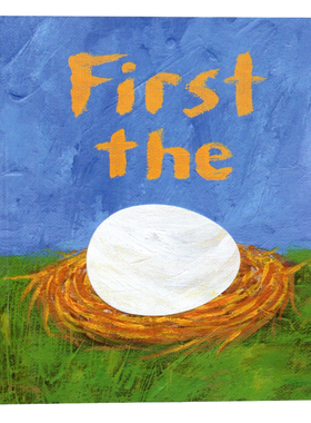 先有蛋 英文原版绘本 First the Egg 凯迪克银奖 苏斯博士奖银奖趣味洞洞书 Laura Vaccaro Seeger 幼儿早教启蒙亲子英语绘本平装
