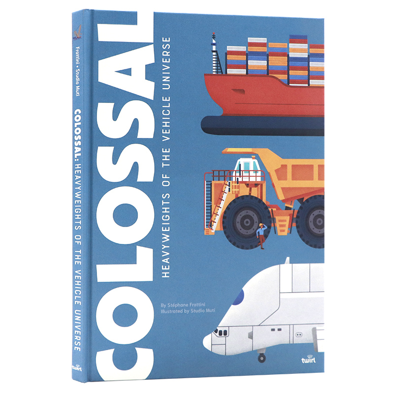 科普大书 巨无霸 运输巨人 英文原版绘本 Colossal Heavyweights of the Vehicle Universe 机械巨人指南儿童精装大开进口书籍
