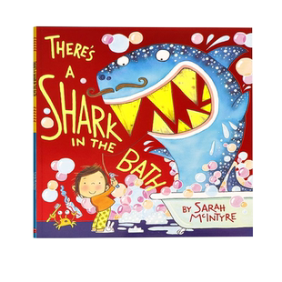 浴缸里有鲨鱼英文原版绘本 There's a Shark in the Bath 卡通动画故事幼儿启蒙认知想象力培养图画书Sarah McIntyre