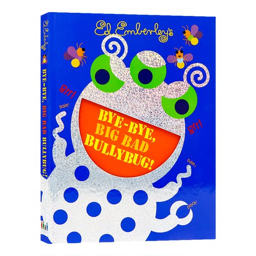 英文原版绘本 Bye-Bye Big Bad Bullybug 创意打倒大坏虫 再见大坏虫 精装洞洞书  走开大绿怪 姐妹篇 Go Away Big Green Monster
