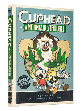 茶杯头官方小说 麻烦的山头 英文原版小说 Cuphead in A Mountain of Trouble 8-12岁 精装插图版 Ron Bates  视频游戏原创小说