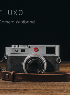FLUXO手工相机腕带快拆绳复古头层真皮调节微单反适用于佳能富士X