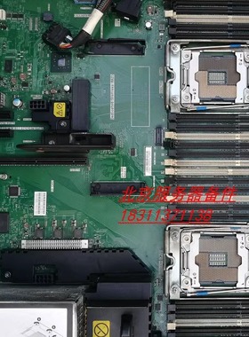 联想IBMx3550 x3650 M5主板5463 00YJ424 00FK639 0MU953 01PE215