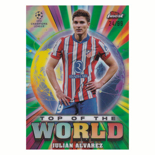世界之巅 99编绿折 2024 finest马竞 球星卡 topps 阿尔瓦雷斯