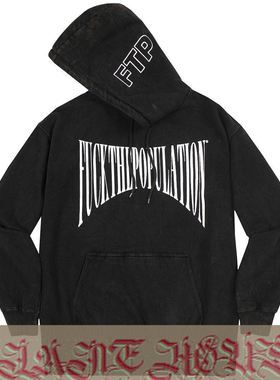 【现货】FTP连帽字母印花厚款加绒纯黑卫衣 FUCKTHEPOPULATION潮