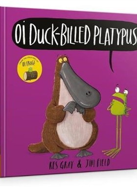 现货 进口英文原版 Oi Duck-billed Platypus Board Book 鸭嘴兽纸板书 儿童英语启蒙阅读绘本故事书