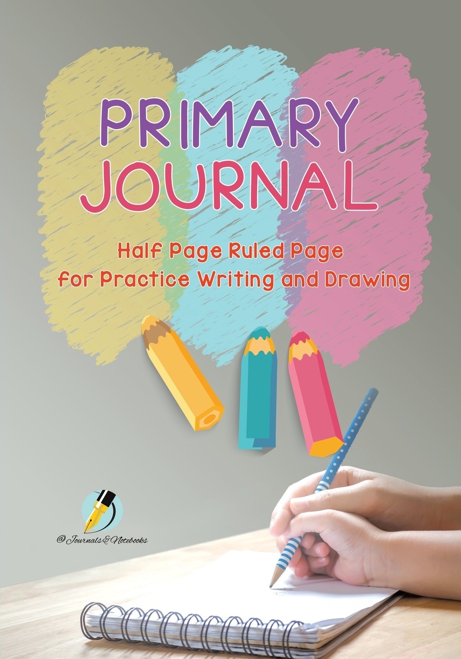 【预售 按需印刷】primary journal half page ruled pages for