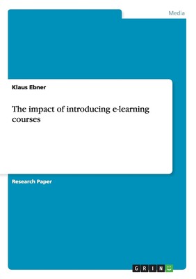 预售 按需印刷 The impact of introducing e-learning courses