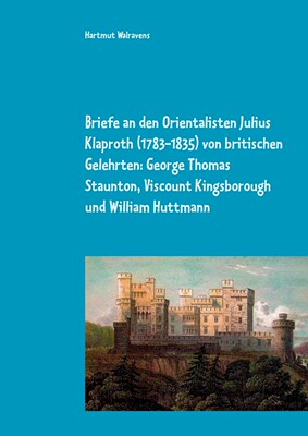 预售 按需印刷Briefe an den Orientalisten Julius Klaproth (1783-1835) von britischen Gelehrten德语ger