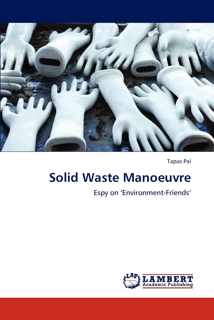 【预售按需印刷】solid waste manoeuvre