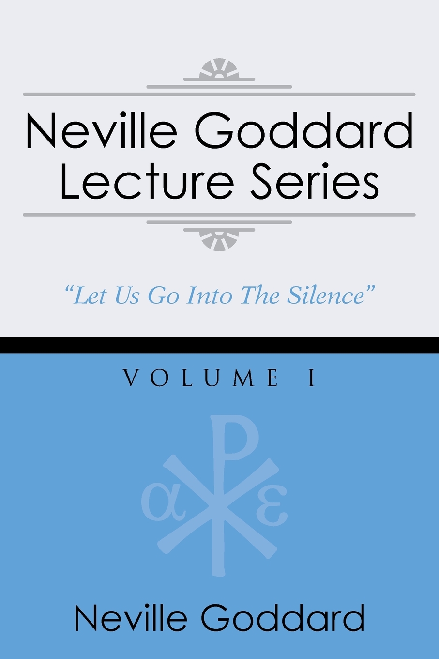 预售按需印刷 Neville Goddard Lecture Series Volume I